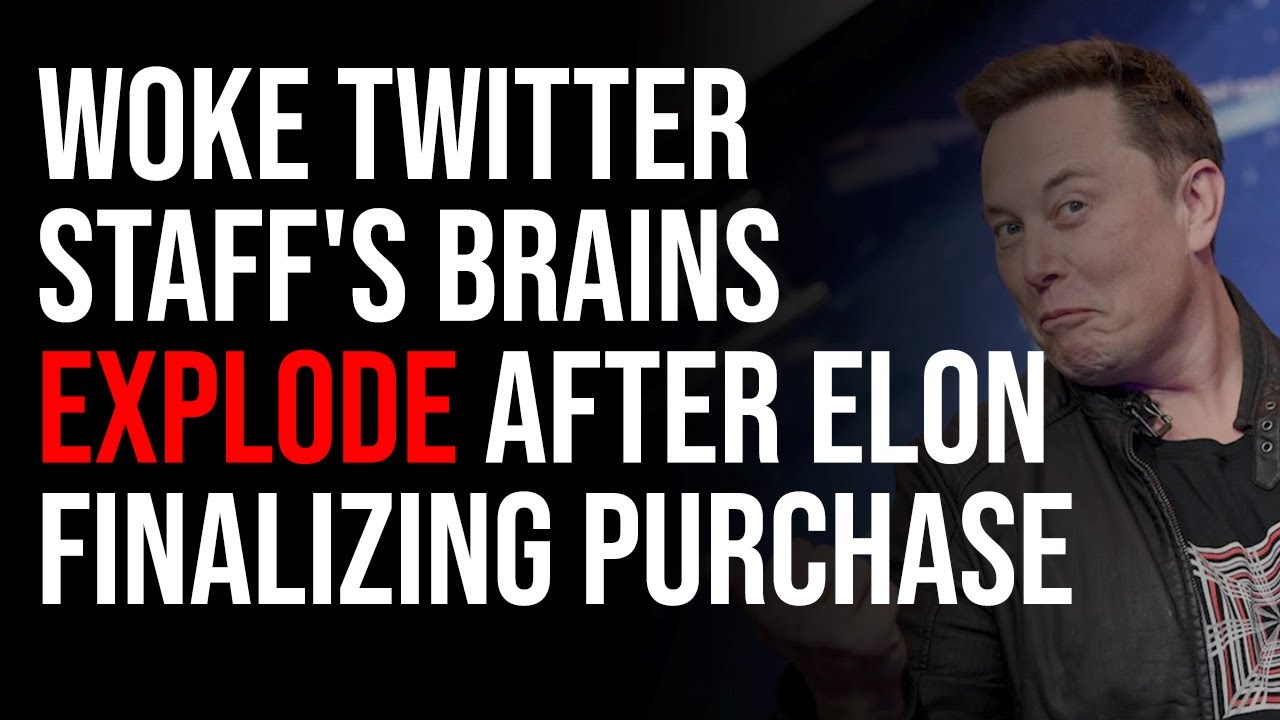 Woke Twitter Staff's Brains EXPLODE After Elon Finalizing Purchase