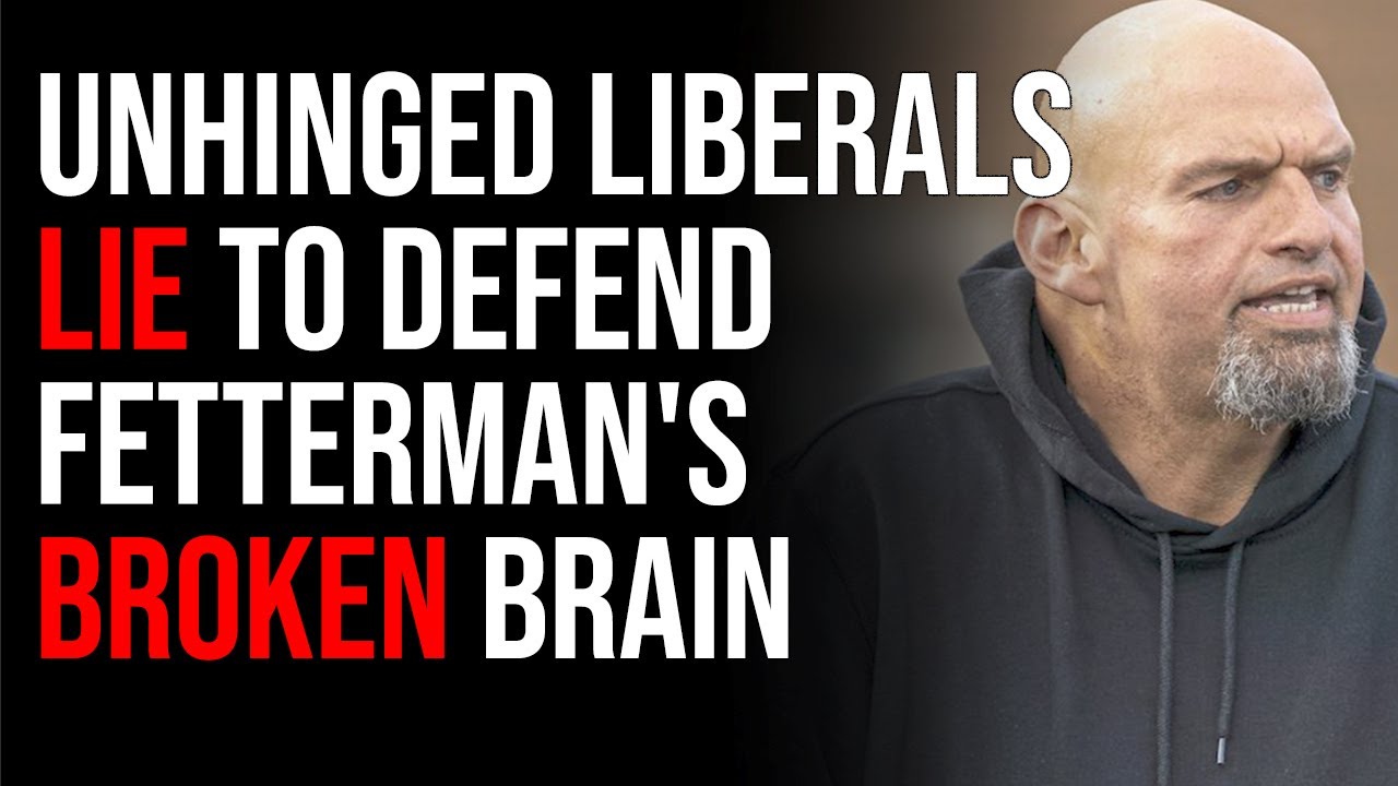 Unhinged Liberals Lie To Defend Fetterman's Broken Brain, Debate Blowback Backfiring