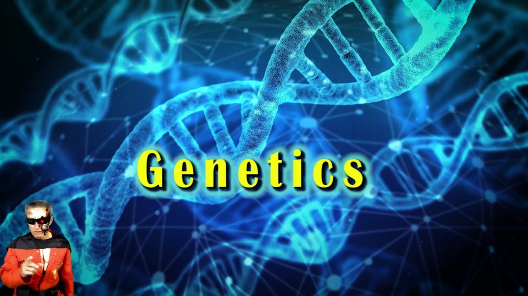 Genetics