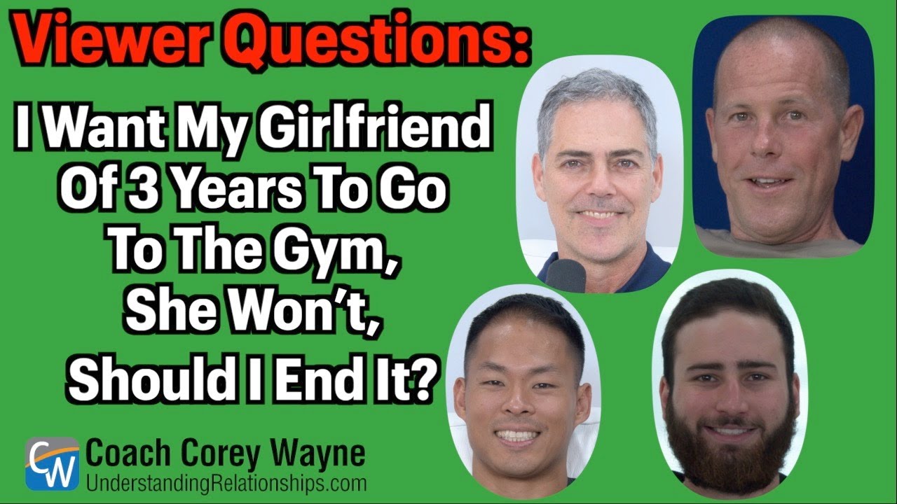 I Want My Girlfriend Of 3 Years To Go To The Gym, She Won’t, Should I End It?