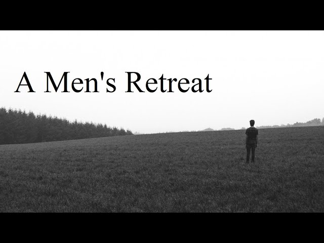 Support a Men's Retreat