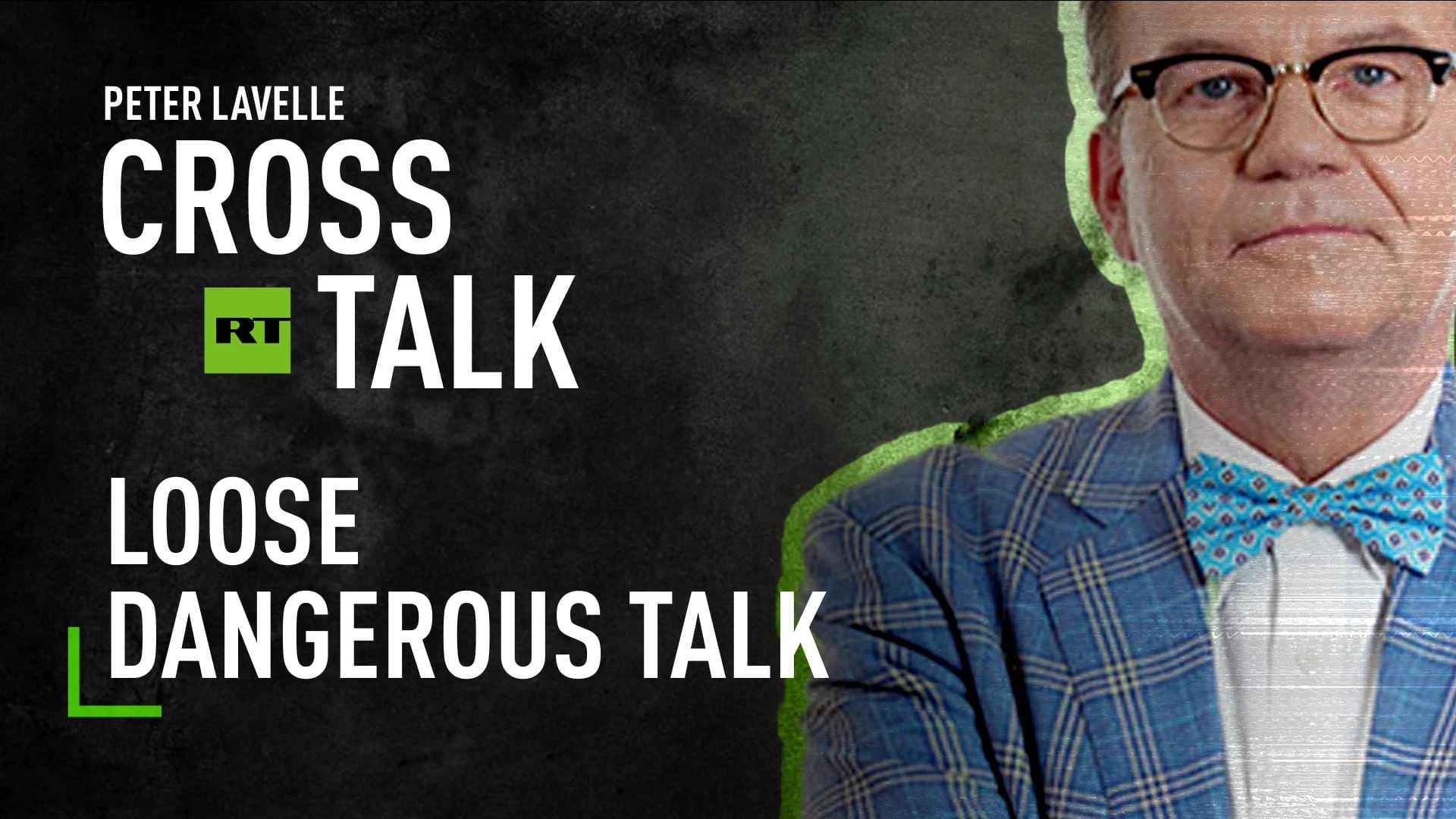 CrossTalk | Loose Dangerous Talk