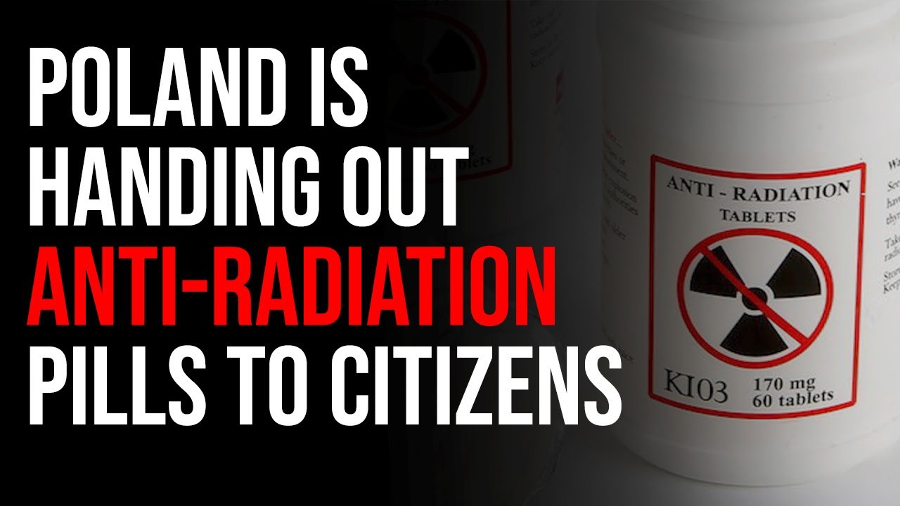 Poland Begins Handing Out Anti-Radiation Pills Amid Fears Of Nuclear WW3