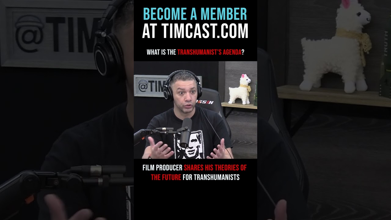 Timcast IRL - What Is The Transhumanist’s Agenda? #shorts