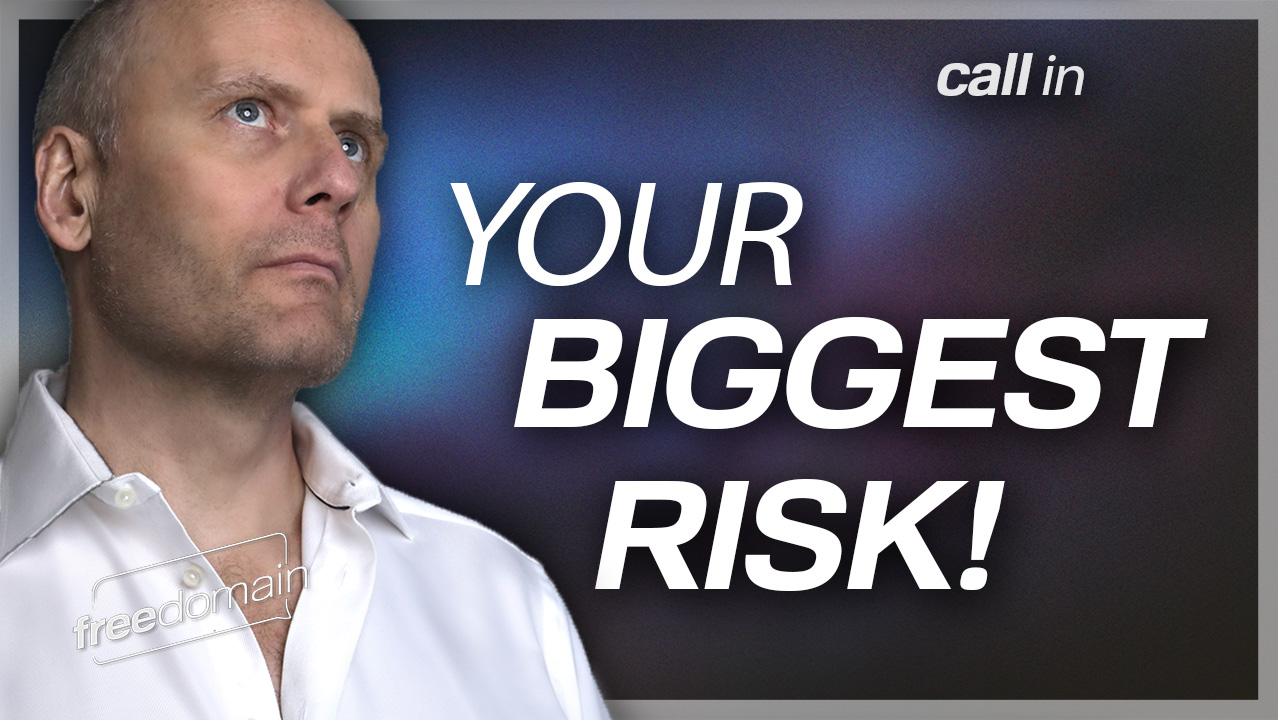 Your Single Biggest Risk of Failure! Freedomain Call In (Audio)