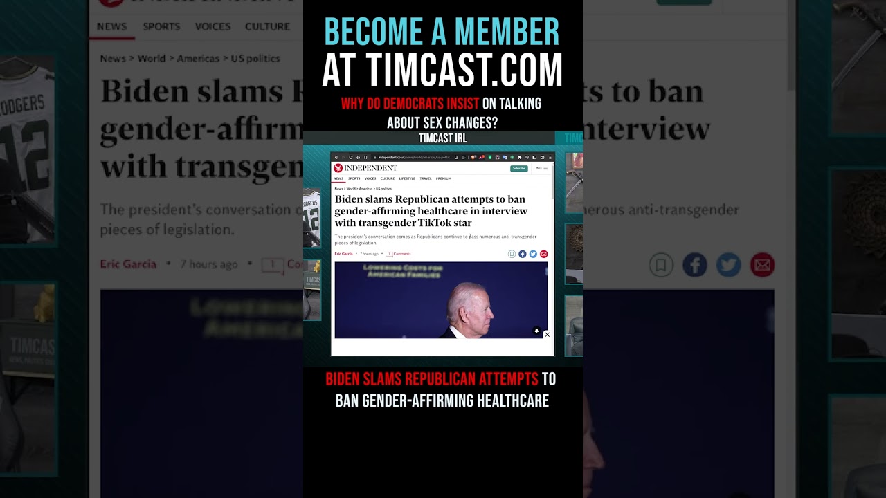 Timcast IRL - Why Do Democrats Insist On Talking About Sex Changes? #shorts