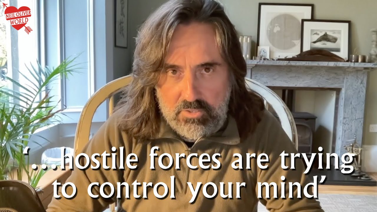 Neil Oliver - ‘...hostile forces are trying to control your mind…’