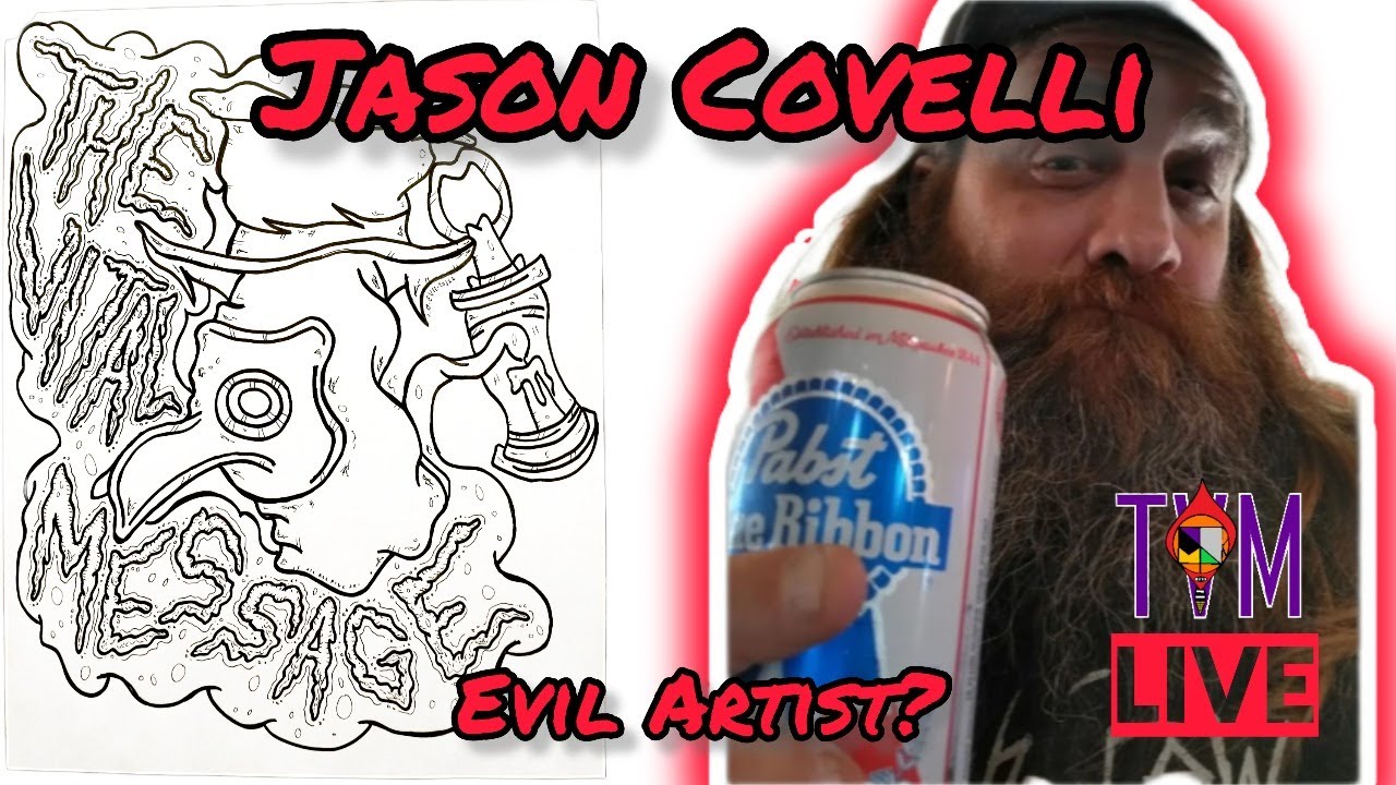 Jason Evil Covelli - Artistic Madman