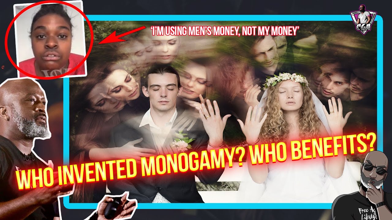 Woman Says "Monogamy Was Invented By Men & Women Are Poly" - Who Invented Monogamy?