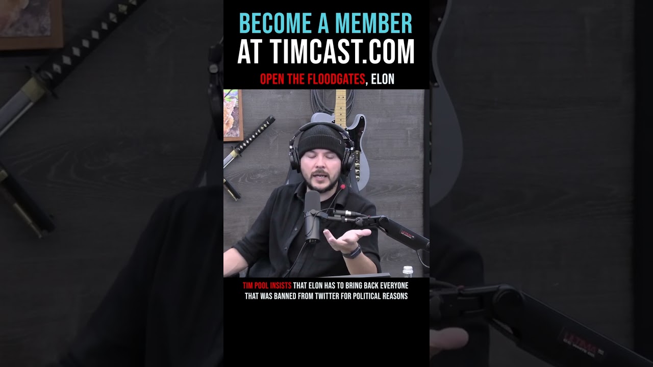 Timcast IRL - Open The Floodgates, Elon #shorts