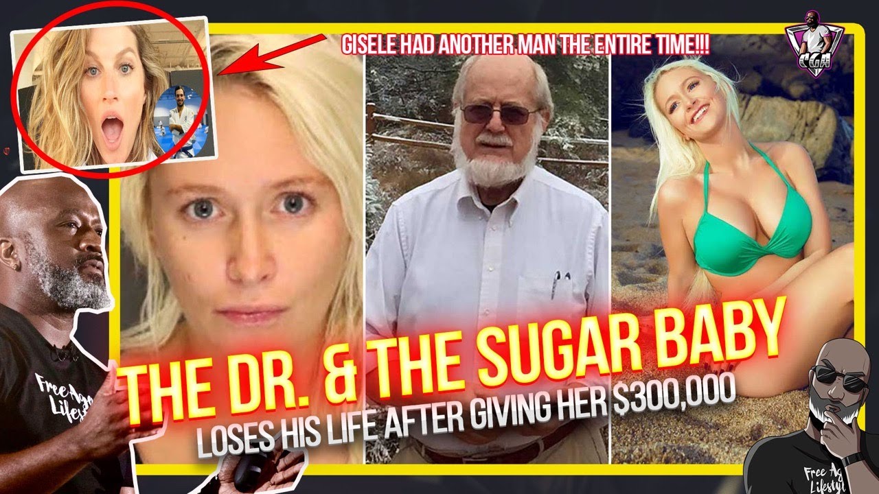 The Dr. & The Sugar Baby: He Loses His Life After Funding Her Lifestyle | Gisele Had Another Bull!