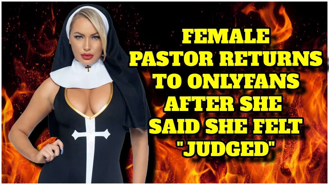 Born Again" Christian Woman Returns To OnlyFans After She "Felt Judged" By Churchgoers