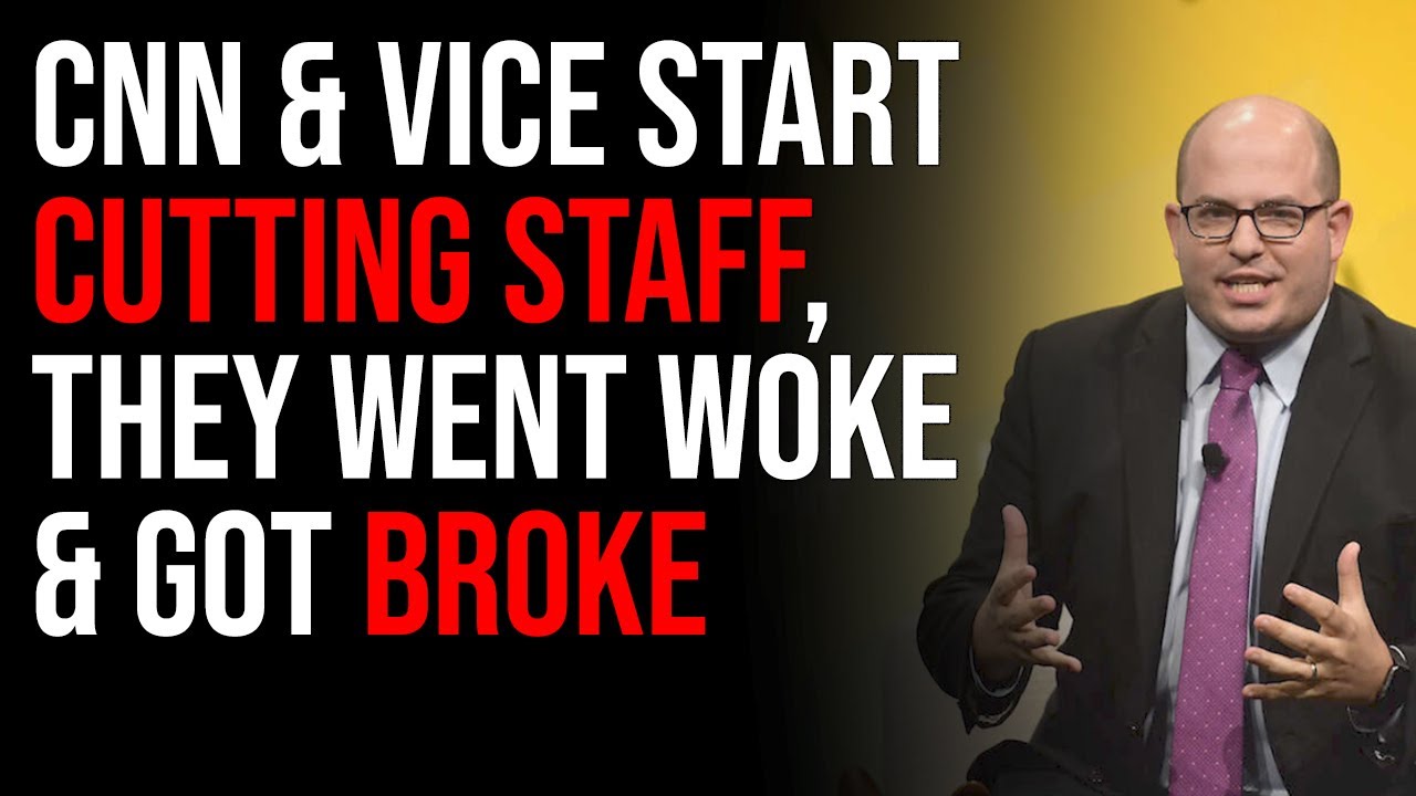 CNN & Vice Start Cutting Staff, They Went Woke & Got Broke