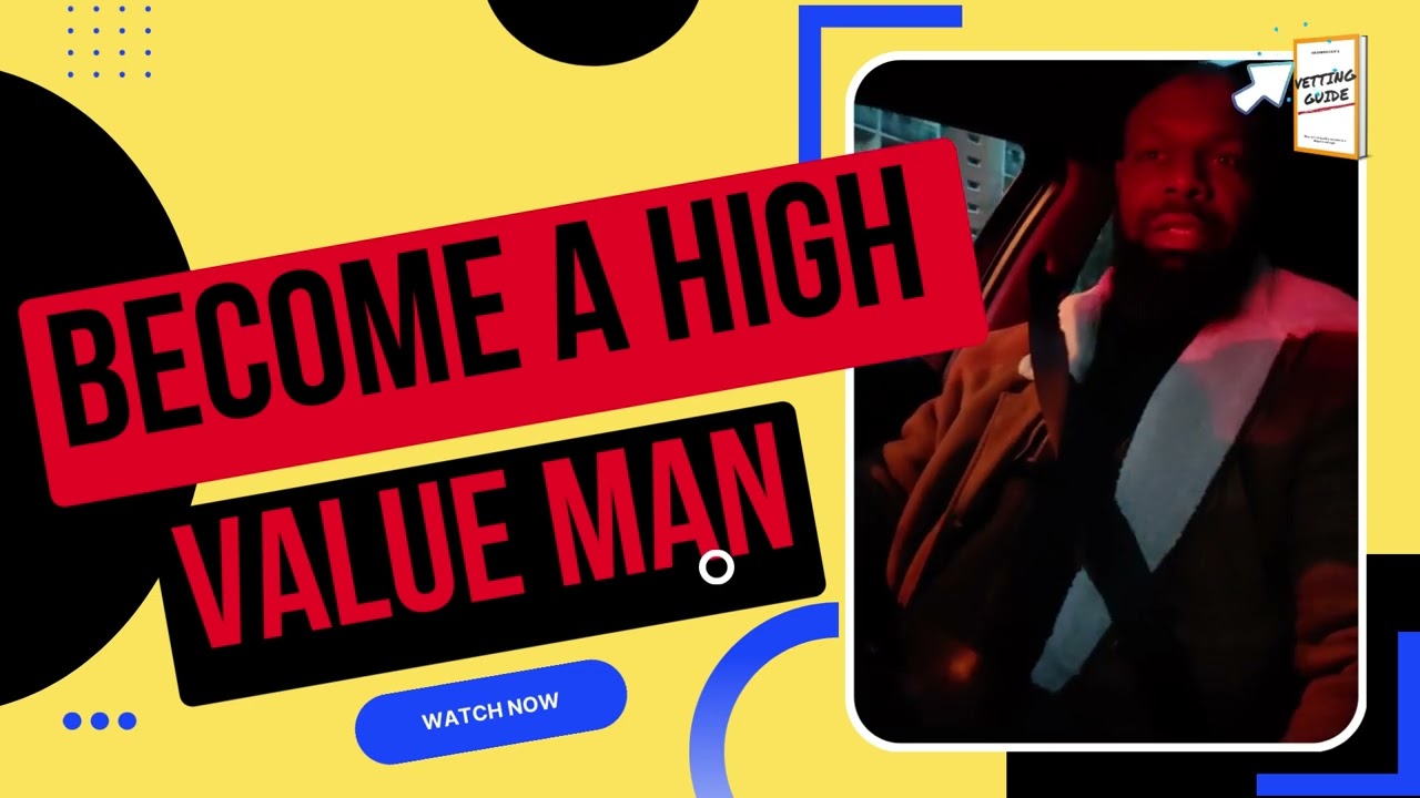 Become A High Value Man 