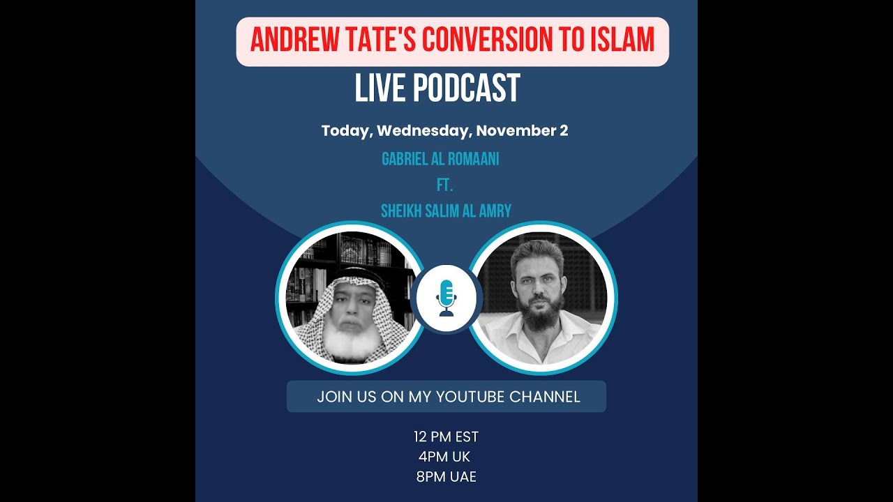 Message to Andrew Tate's from Shaikh Salim Al Amry