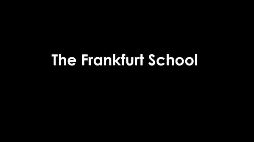 MARXISM, THE FRANKFURT SCHOOL, COMMUNISM IN AMERICA (CRITICAL THEORY)