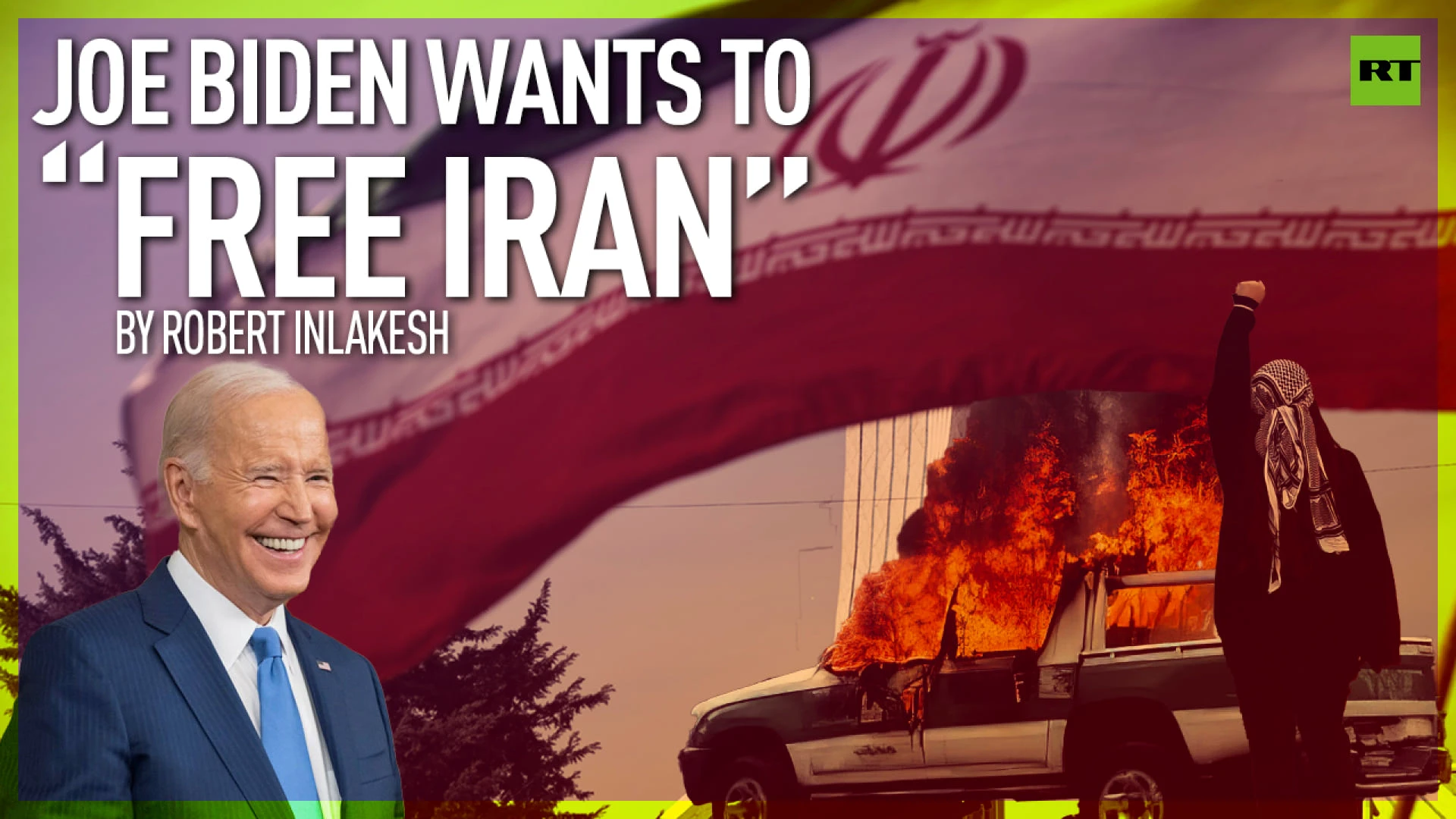 Joe Biden wants to 'free Iran'