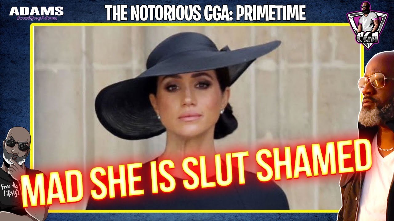 Meghan Markle Is Mad That She's SL*T Shamed For Her Past | Why Men Are Studs & Women Are Sluts