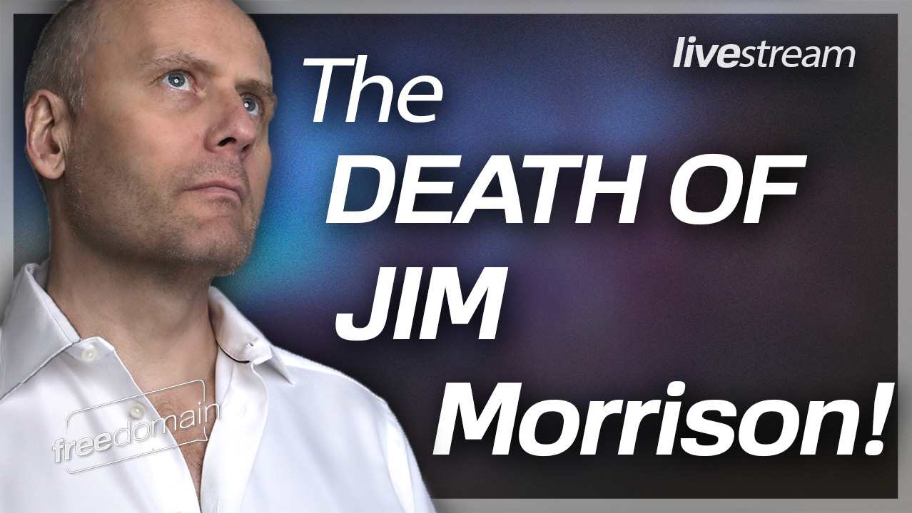 The Death of Jim Morrison! Wednesday Night Live 9 Nov 2022 (Audio)