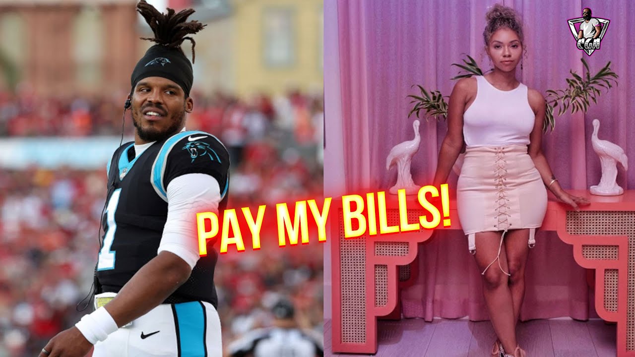 Cam Newton Taken To Court For His Ex’s Bills @CGAReacts