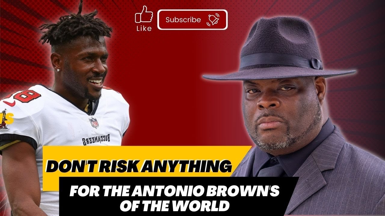 The Antonio Brown's And The Chances We Give Them Before Committed Worthwhile Alternatives