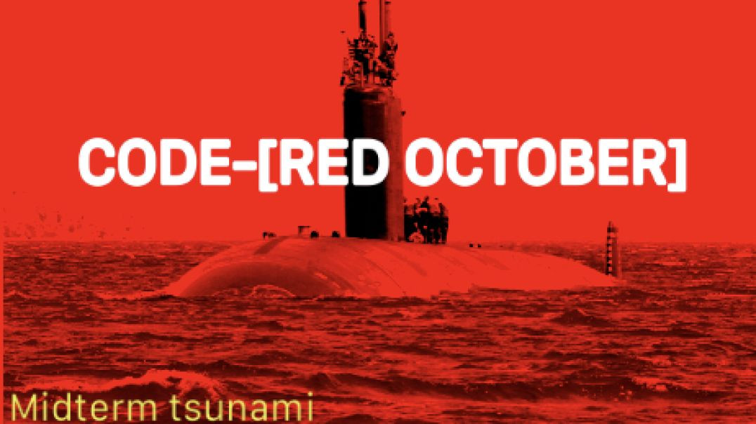 Midterm Tsunami Inbound-[CODE-RED]