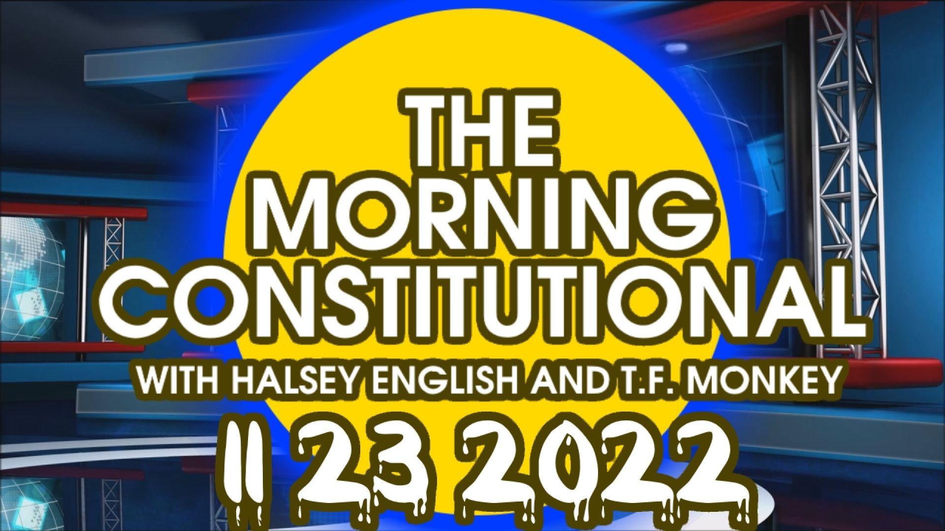 The Morning Constitutional: 11/23/2022