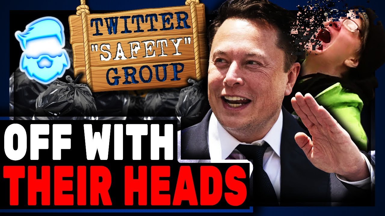 Elon Musk Just FIRED The ENTIRE Twitter Trust & Safety Team! This Is A MASSIVE Win For Free Speech