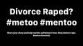 DivorceRapedmetoomentoo