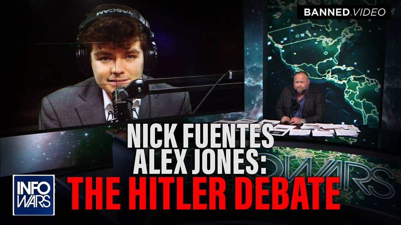 FULL Alex Jones Nick Fuentes Hitler Debate