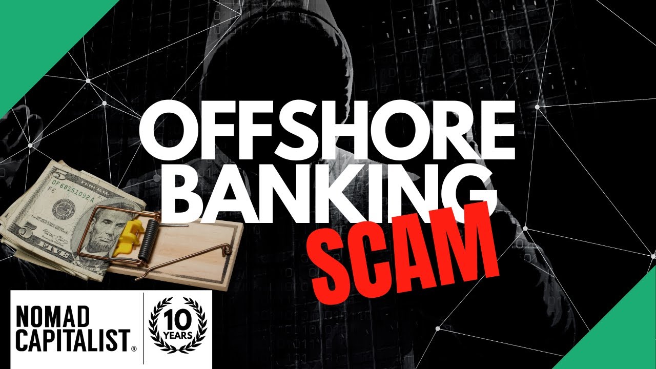 The Offshore Banking Scam