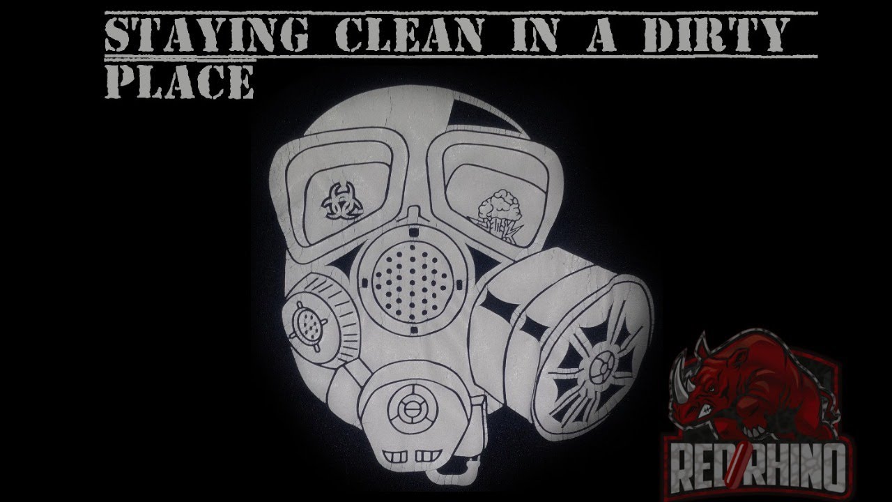 Staying Clean In A Dirty Place (A WMD Preparedness Discussion)