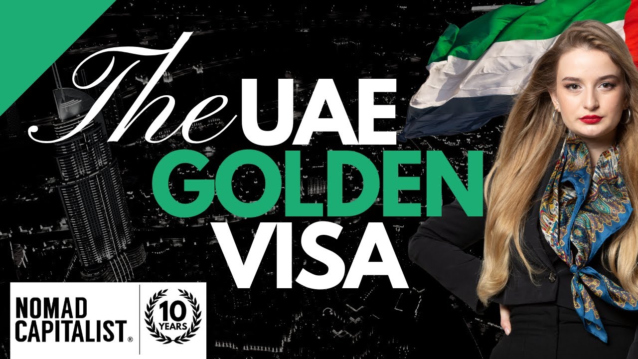 The UAE Golden Visa Program