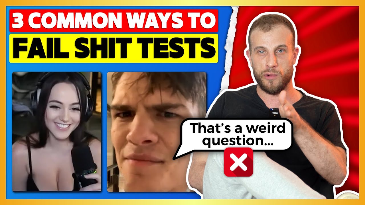 3 Common Ways You FAIL Her Shit Tests (With Examples)