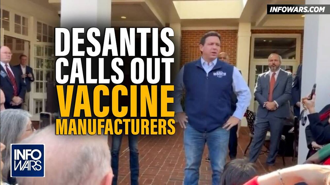 The Future of the GOP: Alex Jones Weighs In on DeSantis Calling Out Vax Manufacturers