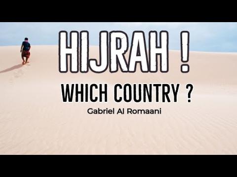 Making Hijra - Which Country? #hijrah