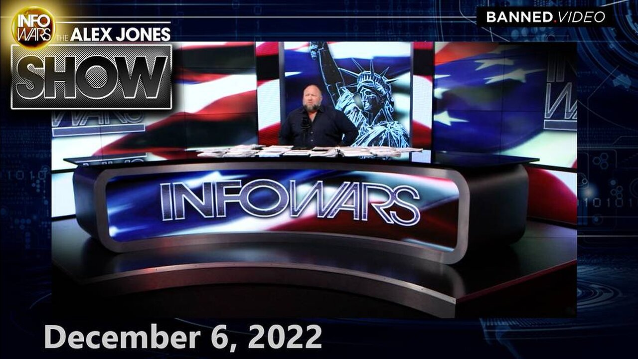 Emergency LIVE Broadcast: Globalists – Tuesday FULL SHOW 12/06/22