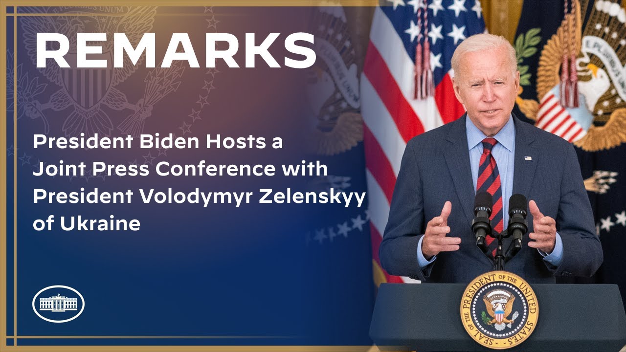 President Biden Hosts a Joint Press Conference with President Volodymyr Zelenskyy of Ukraine