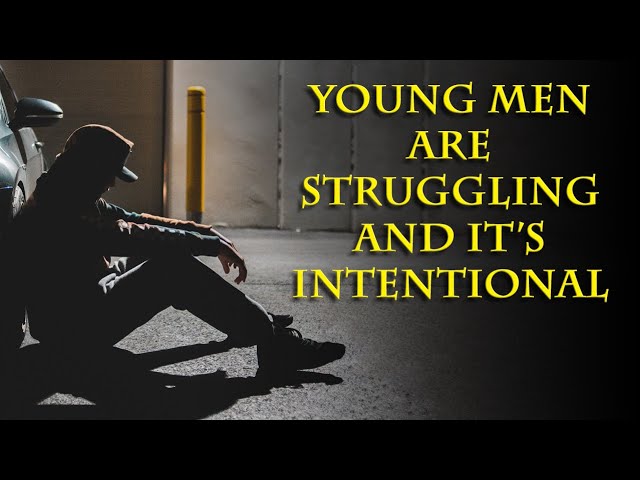 Young men are being held back, and it's 100% on purpose.