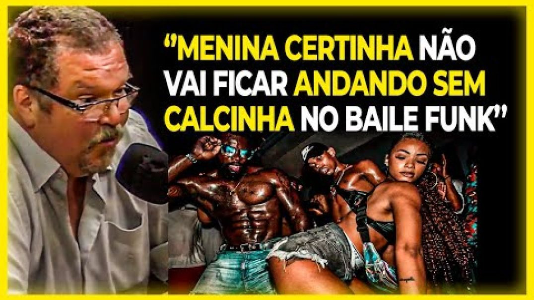 PERITO CRIMINAL FALA SOBRE MULHER NO BAILE FUNK