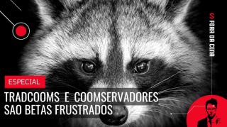 RaccooningRaccoon - TradCOOMs e COOMservadores sao BETAS frustrados