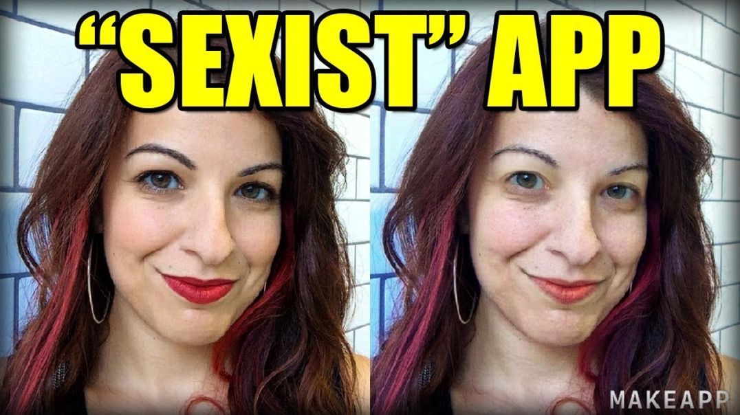 “SEXIST” APP REMOVES MAKEUP (MakeApp) - Feminist Logic Fail #7