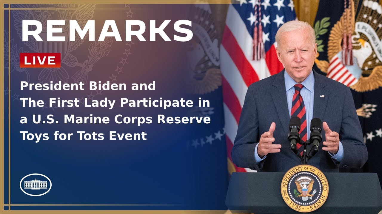 President Biden and The First Lady Participate in a U.S. Marine Corps Reserve Toys for Tots Event