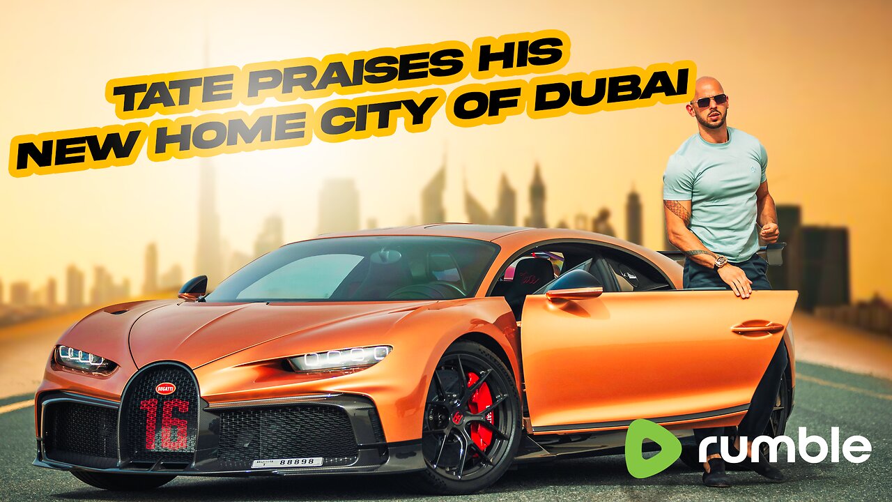 Andrew Tate Praises His New Home City Of Dubai