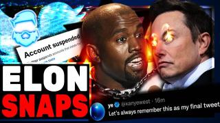 Elon Musk SNAPS & Bans Kanye West From Twitter Betraying His Commitment To Free Speech!