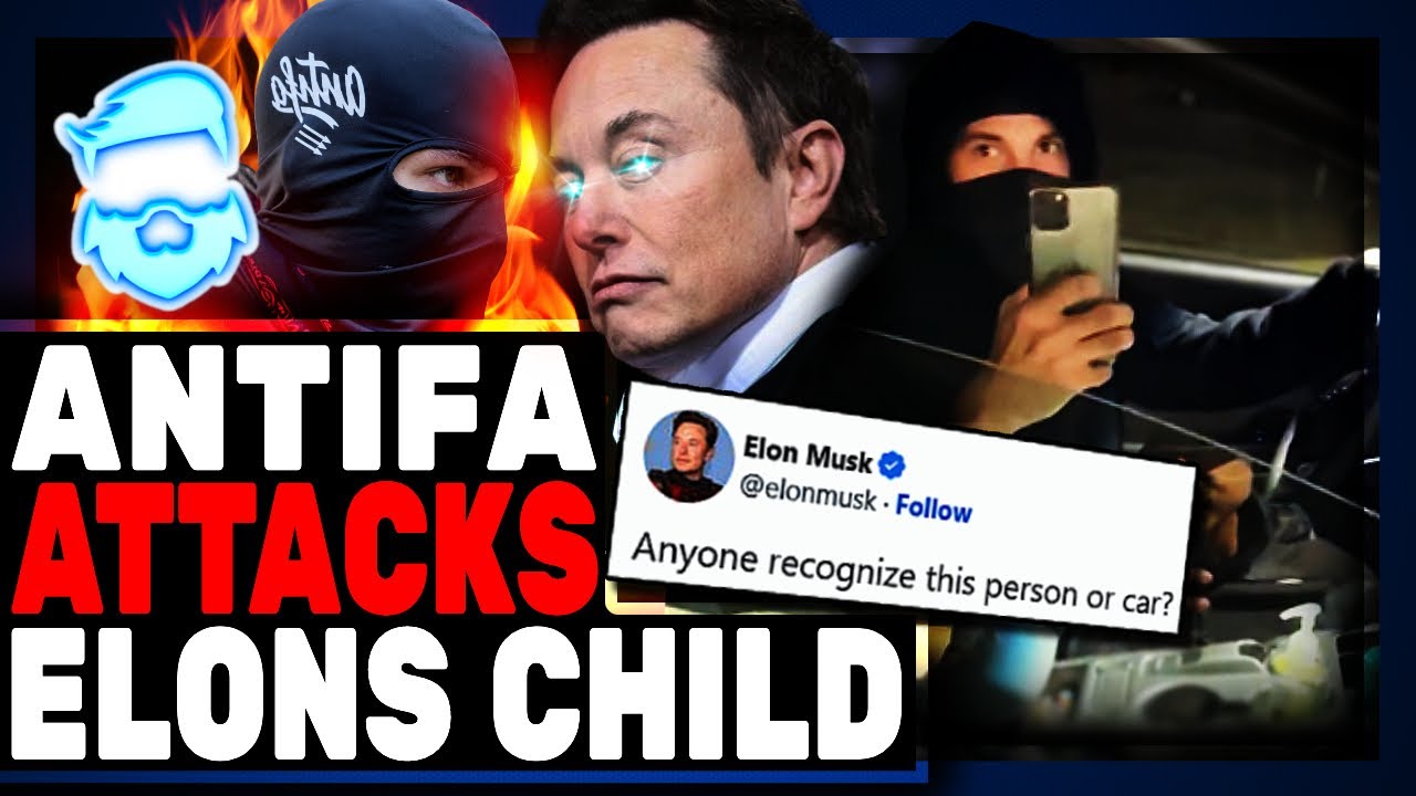 Elon Musk SCORCHED EARTH On Twitter After His CHILD Ran Off The Road By Antifa Psycho!