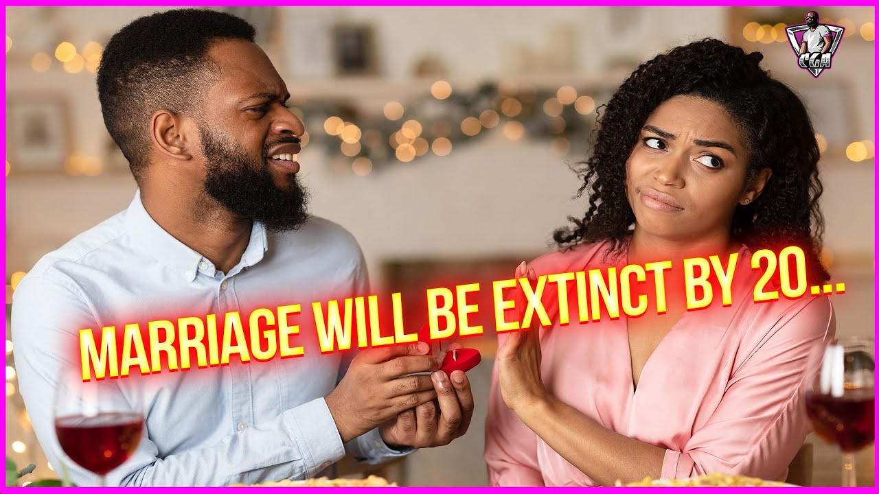 Article: Marriage WILL Be EXTINCT By THIS Year