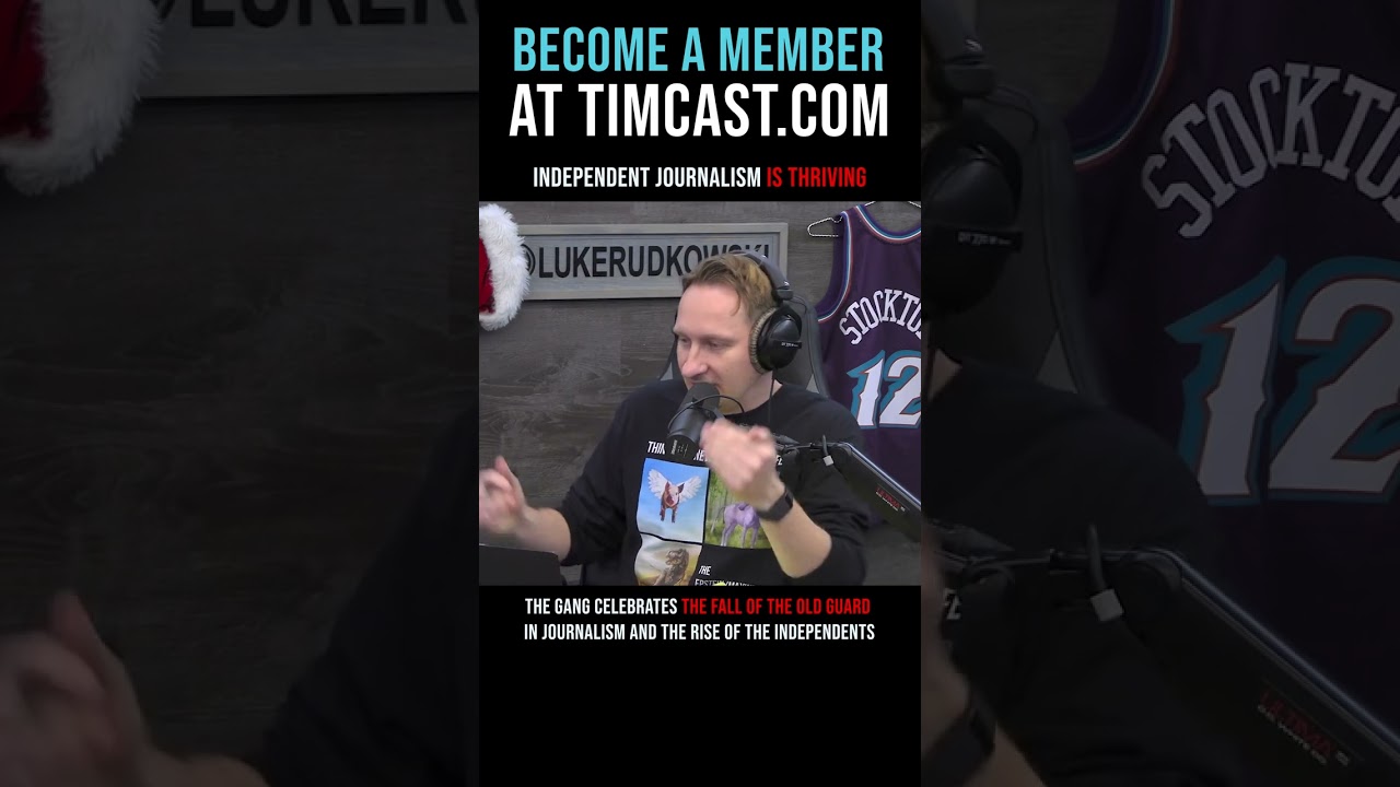 Timcast IRL - Independent Journalism Is Thriving #shorts