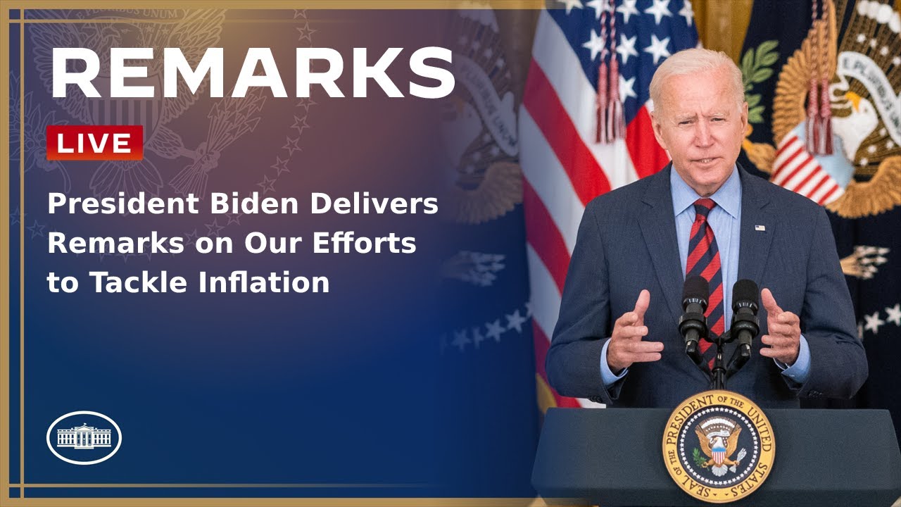 President Biden Delivers Remarks on Our Efforts to Tackle Inflation