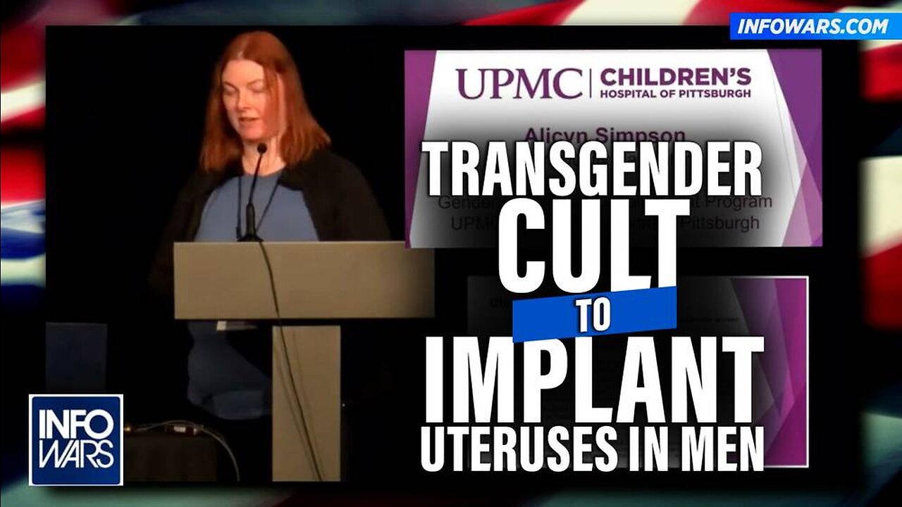 VIDEO: Transgender Cult to Implant Uteruses in Men